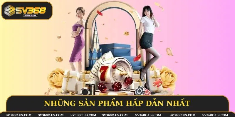 Top sản phẩm game đổi thưởng hấp dẫn nhất Top sản phẩm game đổi thưởng hấp dẫn nhất